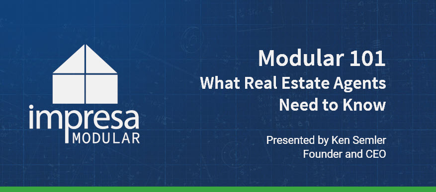 Modular 101: What Real Estate Agents Need to Know
